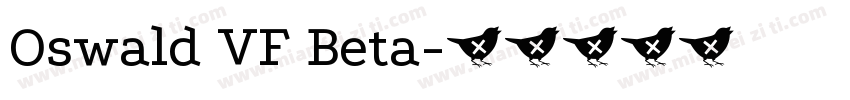 Oswald VF Beta字体转换